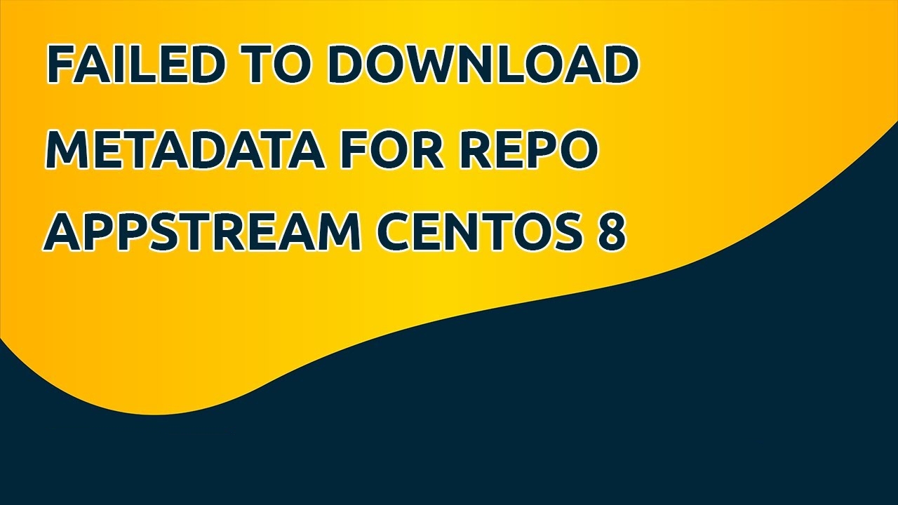 Ошибка обновления Centos 8: failed metadata repo appstream centos 8